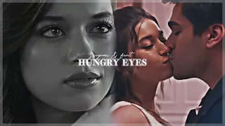 seyran + ferit || hungry eyes