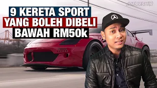 9 KERETA SPORT BAWAH RM50k!!