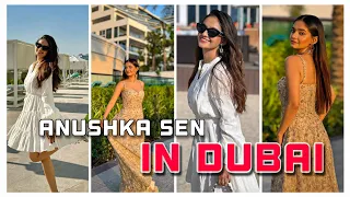 Anushka Sen in Dubai vlog  |Anushka Sen  at Dubai |Dubai vlog #anushkasen #dubai #dubaivlog