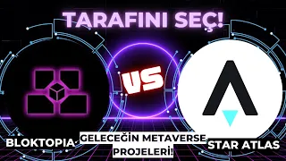 Bloktopia vs Star Atlas Coin - Tarafını Seç! Bloktopia Coin Analiz & Star Atlas Coin Analiz