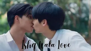 [BL] Prapai x Sky💞 || Love In The Air "Ishq Wala Love"🎶 || Thai Hindi Mix🔥