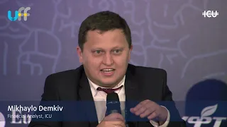 #UkrFinForum18 -- Mykhaylo Demkiv, ICU speech at the WHAT CAN HAPPEN IN A YEAR panel
