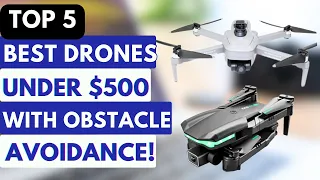 Top 5 Best Drone Under $500 With Obstacle Avoidance 2023!🔥🔥🔥✅