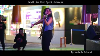 Nirvana-Smells Like Teen Spirit-Violin Cover by Adinda Laksmi