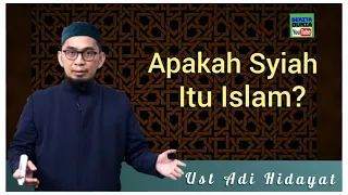 Abdullah bin Saba Pendiri Syiah | Ustadz Adi Hidayat