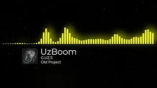 UzBoom G.UZ.S Old Project