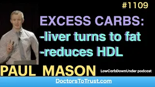 PAUL MASON c: |  EXCESS CARBS: -liver turns to fat  -reduces HDL