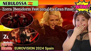 [FIRST TIME TO REACT] : NEBULOSSA - Zorra | Benidorm Fest 2024 | La Gran Final