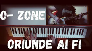 Кавер на песню O-Zone - Oriunde ai fi (guitar & piano)