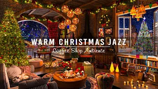 Relaxing Instrumental Christmas Jazz Music🎄Cozy Christmas Coffee Shop Ambience ~ Crackling Fireplace