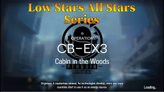 Arknights CB-EX3 Guide Low Stars All Stars