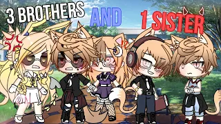 ✨~ 3 BROTHERS 1 SISTER ~✨ [GLMM] ❗️ORIGINAL STORYLINE ❗️ Gachalife mini movie 🍿- GACHA￼￼ -Gachalife