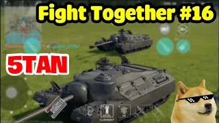 5Tan - Fight Together #16 - War Thunder Mobile