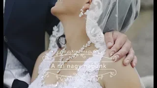 Krisztina& Viktor  Esküvői videó 2019. Kiskunmajsa