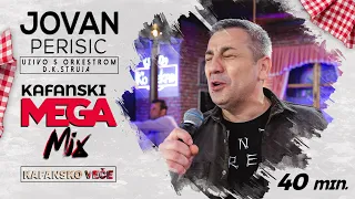 JOVAN PERISIC - KAFANSKI MEGA MIX 40MIN | UZIVO (ORK.DRAGAN KOVACEVIC STRUJA) 2022 | OTV VALENTINO