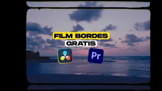FILM BORDERS GRATIS para VIDEOS CINEMATICOS | Davinci Resolve, Premiere Pro