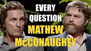 EVERY Question Between Two Ferns - Matthew McConaughey (Biskutt)