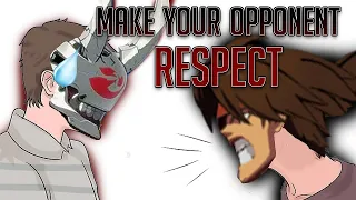 Make your opponent respect you (Analysis)