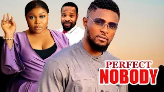 Perfect Nobody (FULL MOVIE) Ruth kadiri Latest Nig.Movie 2024