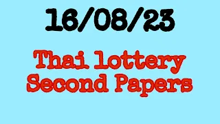 Thai lottery second Papers. 16/08/23