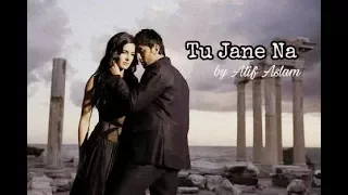 Tu Jane Na - Atif Aslam | Whatsapp Status Video | Ranbir Kapoor | Katrina Kaif