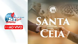 Culto de Santa Ceia no Templo Central da IEADPE - 05/06/23