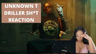 UNKNOWN T DRILLER SH*T| REACTION