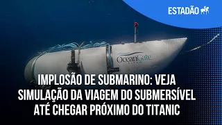 Implosão de submarino: veja simulação da viagem do submersível até chegar próximo do Titanic