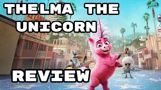 Thelma The Unicorn: Review