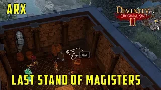 The Last Stand of the Magisters Quest Divinity Original Sin 2