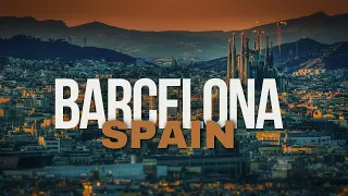 Barcelona City Spain 4k: A Historical Overview and 5 Amazing Places