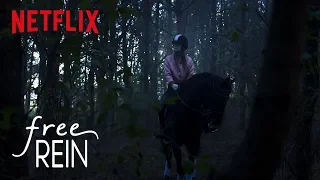 Free Rein: Season 1 | Episode 9 Teaser | Netflix