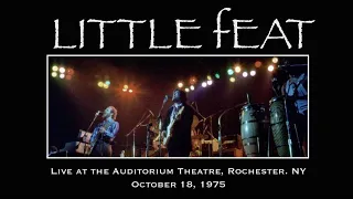 Little Feat - Live at the Auditorium Theatre, Rochester, NY October 18,1975