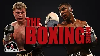 THE BOXING SHOW: Joshua vs. Povetkin, Shumenov vs. Altunkaya, Usyk vs. Gassiev...