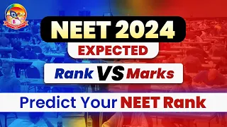 NEET 2024 Expected Rank Vs Marks || Predict Your NEET Rank || #NEET2024 || @srichaitanyagosala