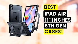 7 Best iPad Air 11 Inches 6th Gen Cases 2024!👌🔥🔥 (Part 1✅) Rugged | Magsafe | Kickstand🔥