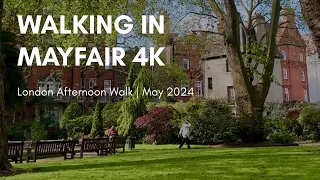 Walking in Mayfair LONDON | mix of luxury and heritage | May 2024 | 4K