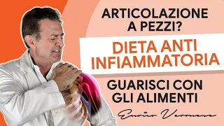 Dieta Antinfiammatoria e Integratori Contro i Dolori Articolari - Dott. Enrico Veronese