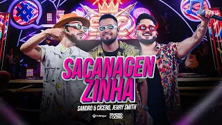 Sandro e Cícero, Jerry Smith - Sacanagenzinha | DVD No Hype