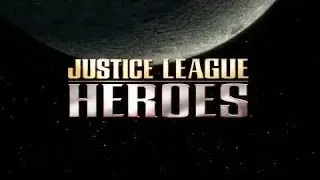 Justice League Heroes Videogame Trailer