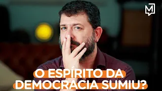 O espírito da democracia sumiu?  | Ponto de Partida