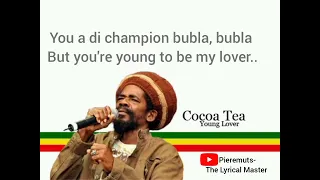 Young Lover (lyrics)- Cocoa Tea