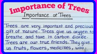 Importance of trees paragraph / Essay on trees our best friend / Short essay on trees in English