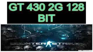 GT 430 2G 128 BIT  /  COUNTER STRIKE  /  BENCHMARK