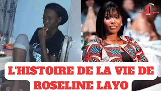 L'HISTOIRE DE LA VIE DE ROSELINE LAYO