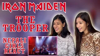 FIRST TIME REACTION | IRON MAIDEN REACTION | THE TROOPER | ROCK IN RIO | NEPALI GIRLS REACT