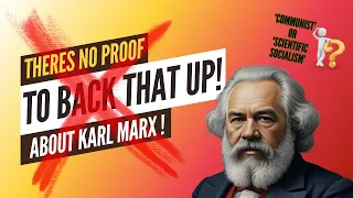 The Truth About "The Communist Manifesto' & 'Das Kapital' | Karl Marx