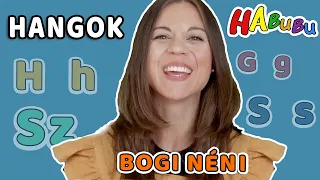 H, G, Sz és S hang | Ejtsük ki helyesen a hangokat | Beszédfejlesztés Bogi Nénivel