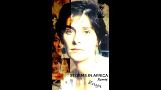 Storms in Africa Remix | Enya