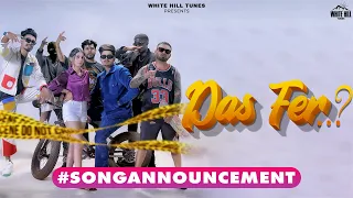 #songannouncement Das Fer..? | Nav Gill ft. Preet Sandhu | Punjabi Songs 2023 | 6th Oct